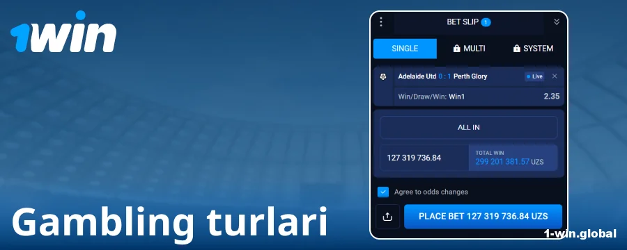 1Win O‘zbekistonda mavjud bo‘lgan tikish turlari