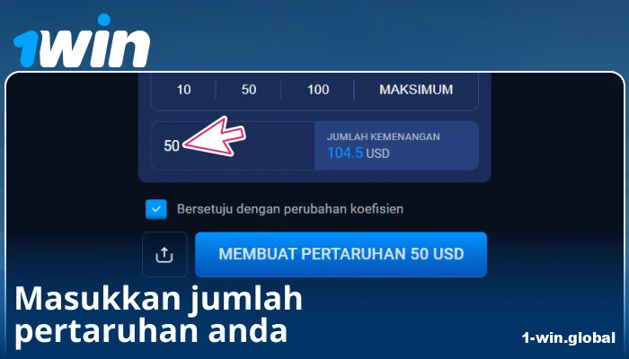 Masukkan jumlah pertaruhan anda di 1Win