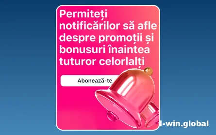 Bonus pentru notificări la 1Win pentru români
