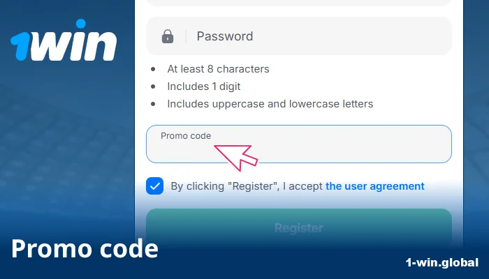 Add a promo code if available on 1win