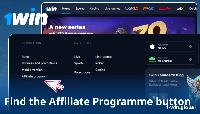 Go to 1win site and open Affiliate Program section
